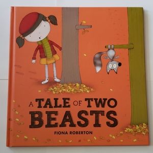 A Tale of Two Beasts hardcover